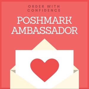 Poshmark Ambassador! Order with confidence!